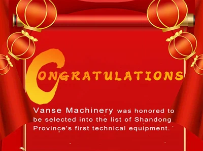 „VanSe Machinery“ buvo garbė būti išrinkta į pirmosios Shandong provincijos t...